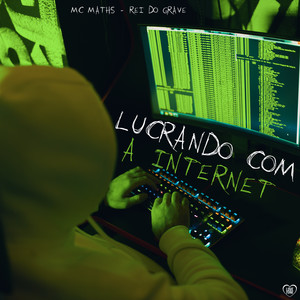 Lucrando Com a Internet (Explicit)