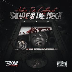 Salute At The Neck (Explicit)