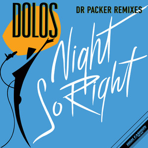 Night So Right (Dr Packer Dub Mix)