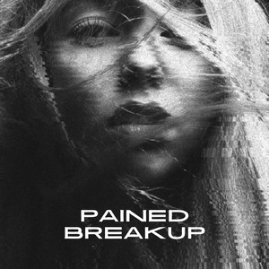 Pained Breakup