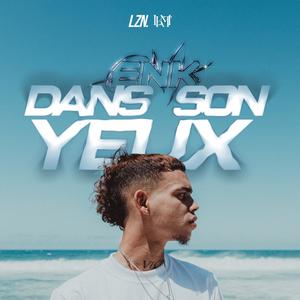 Dans son yeux (Explicit)