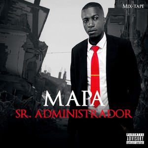 Sr.Administrador (Mix Tape)