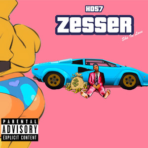 Zesser (Explicit)