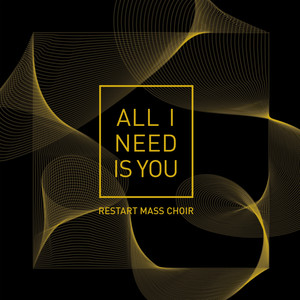 All I Need Is You