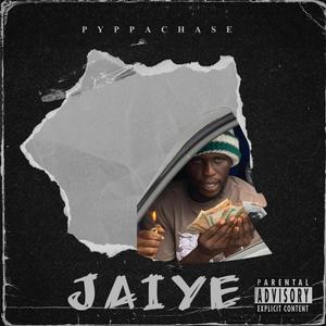 Jaiye (Explicit)