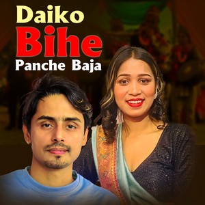 Daiko Bihe Panche Baja