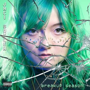 breakup season (Explicit)