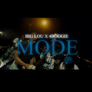 Mode (feat. Big Lou) (Explicit)