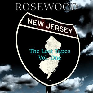 Rosewood (The Lost Tapes_Vol One) [Explicit]