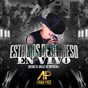 Estamos de Regreso (En Vivo)