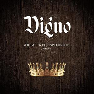 Digno (feat. Isamar Vargas)