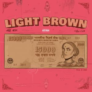 Light Brown (feat. Iniko) [Explicit]