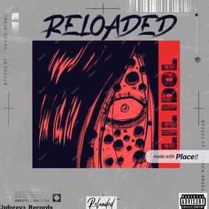 Reloaded (Explicit)