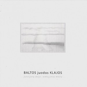 Baltos Juodos Klajos