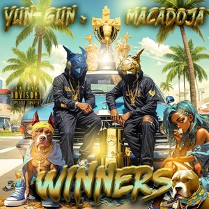 Winners (feat. Macadoja) (Explicit)