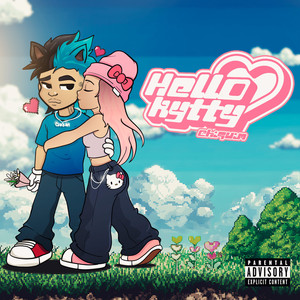 Hello Kitty (Explicit)
