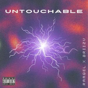 Untouchable (Explicit)