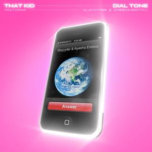Dial Tone (feat. Slayyyter) (Explicit)