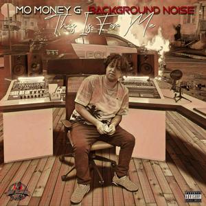 Background Noise (Explicit)