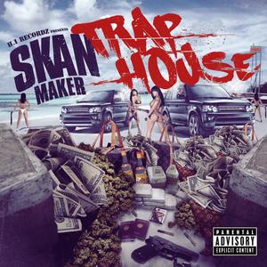 Trap House (Explicit)