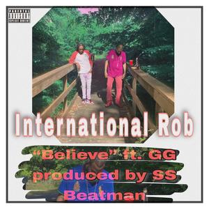 Believe (feat. 2G) (Explicit)