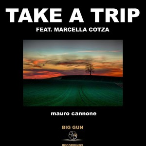 Take A Trip (feat. Marcella Cotza) - Single