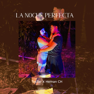 La noche perfecta (Explicit)