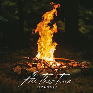 All This Time (Explicit)