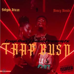 Trap Busn (feat. Money Mondo) [Explicit]