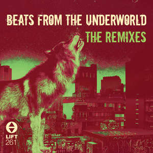 Beats From The Underworld - The Remixes (Explicit)