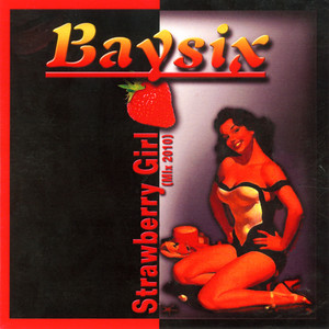 Strawberry Girl (2010 Single Mix)