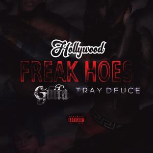 Freak Hoes (Explicit)
