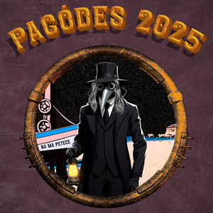 Pagodes 2025 - A Peste da Contramão