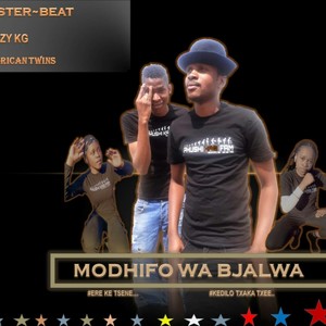 MODHIFO WA BJALWA (feat. CRAZY KG & AFRICAN TWINS)