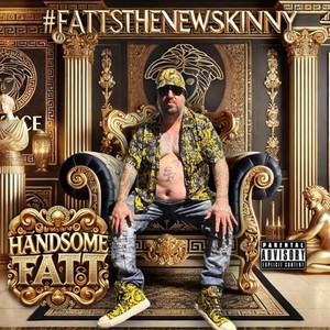 #FATTSTHENEWSKINNY (Explicit)