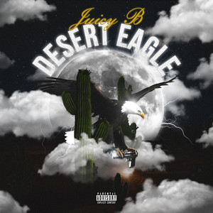 Desert Eagle (Explicit)