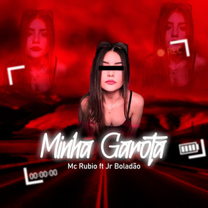 Minha Garota (Explicit)