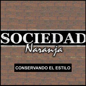 Conservando El Estilo (Explicit)