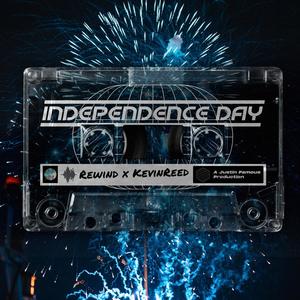 Independence Day(feat. Kevin Reed) (Explicit)