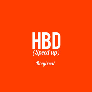 Hbd (Speed Up) [Explicit]