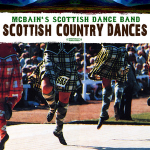 Scottish Country Dances (Digitally Remastered)