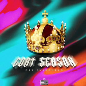 GOAT Season (Explicit)