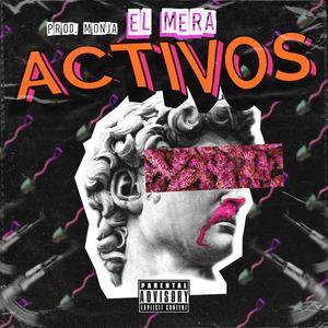 Activos (feat. ProdMonja) [Explicit]