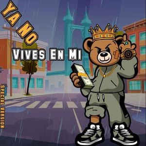 Ya No Vives En Mi (feat. Histeria)