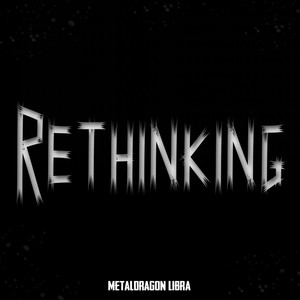 Rethinking (Explicit)