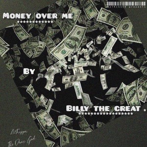 Money Over Me (Explicit)