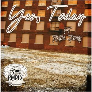 Yes, Today (feat. Retro Jerzy) (Explicit)