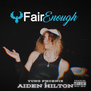 Fair Enough (Explicit)