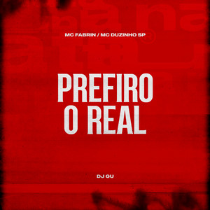 Prefiro o Real (Explicit)