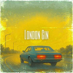 London Gin (Explicit)